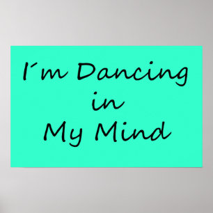 Pôster I´m que dança na minha mente