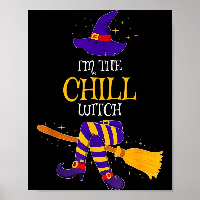Poster I’m The Chill Witch Family Matching Costume Hallow (Frente)