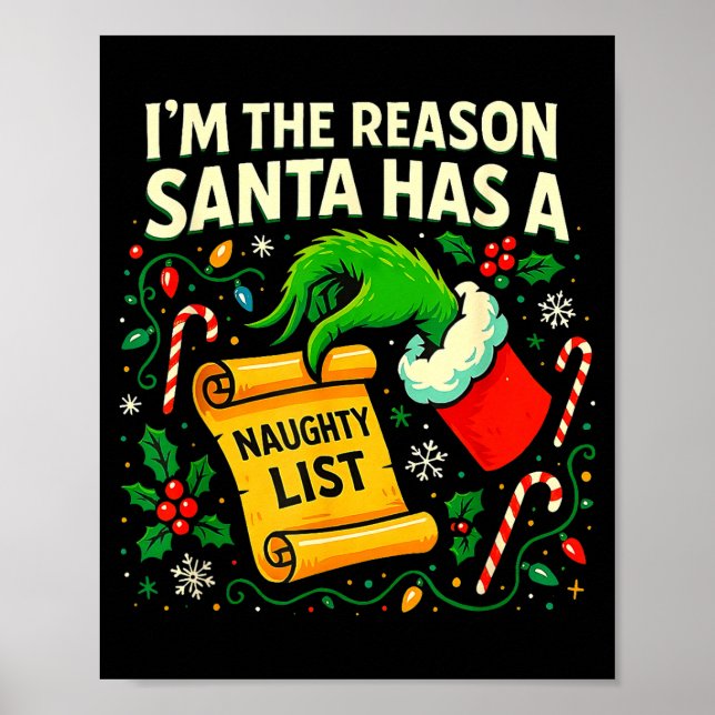 Poster I’m The Reason Santa Has A Naughty List Christmas  (Frente)