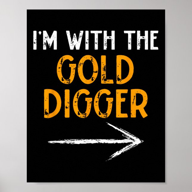 Poster I’m With The Gold Digger Halloween Matching Couple (Frente)