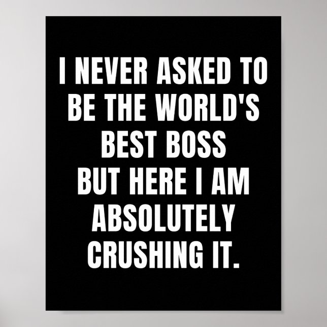 Poster I never asked to be the World's Best Boss (Frente)