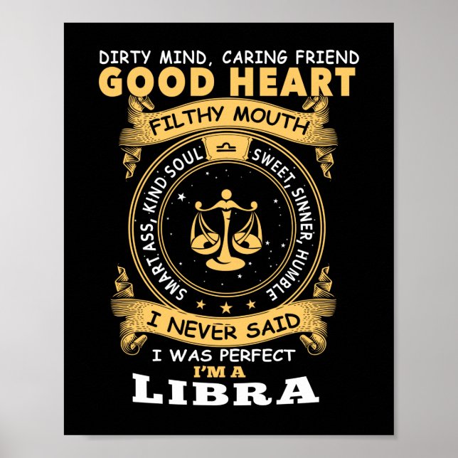 Poster I Never Said I Was Perfect I Am A Libra (Frente)