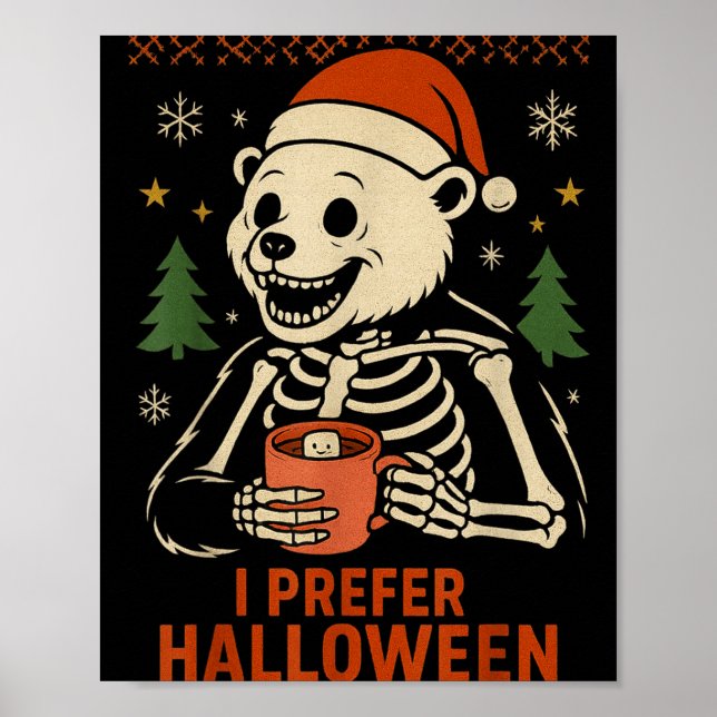 Poster I Prefer Halloween Tree Bear Skeleton Christmas Wo (Frente)
