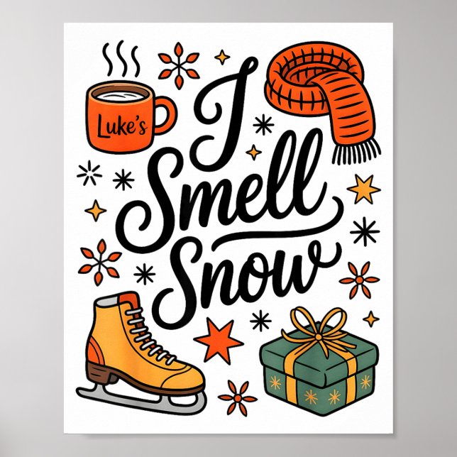 Poster I Smell Snow Cute Christmas &amp; Winter Vibes Lov (Frente)