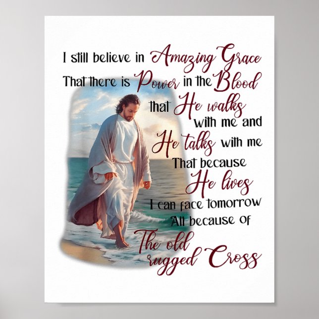 Poster I Still Believe In Amazing Grace That There Is Wer (Frente)