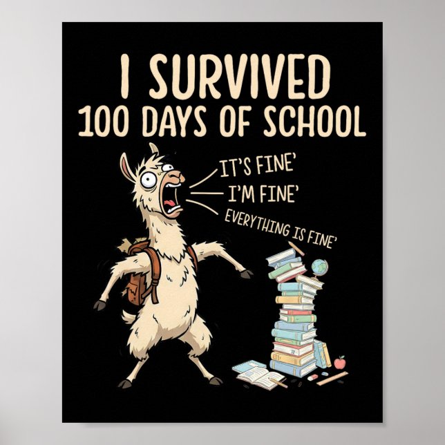 Poster I Survived 100 Days Of School Teacher Funny 100th  (Frente)