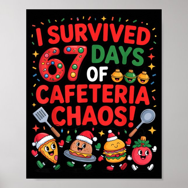 Poster I Survived 67 Days Of Cafeteria Chaos In Lunch Lad (Frente)