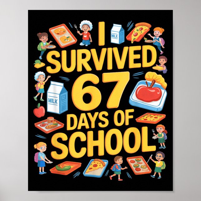 Poster I Survived 67 Days Of Cafeteria Chaos Lunch Lady F (Frente)