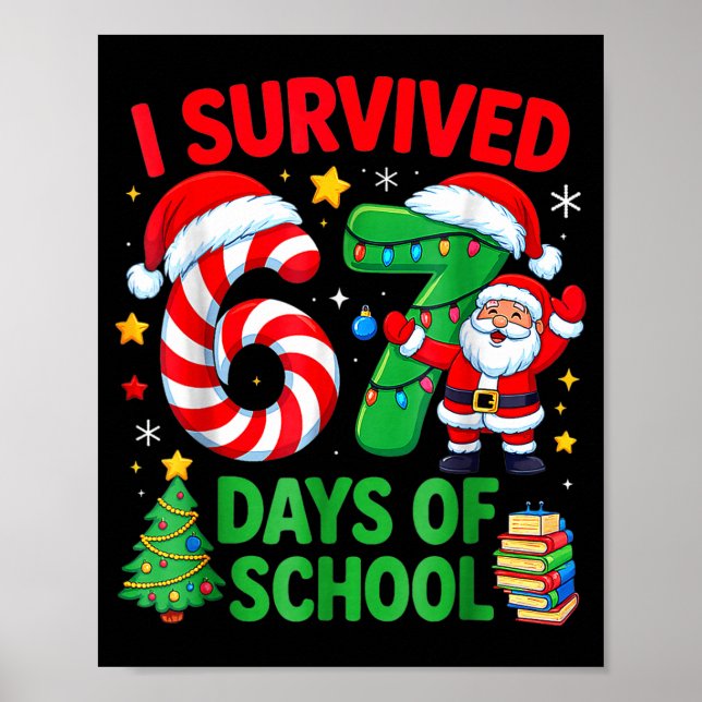 Poster I Survived 67 Days Of School Christmas Candy Cane  (Frente)