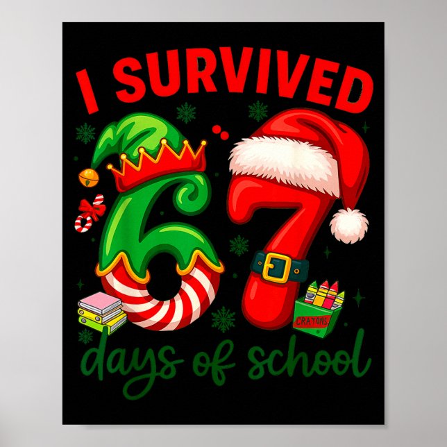 Poster I Survived 67 Days Of School Christmas Candy Cane  (Frente)