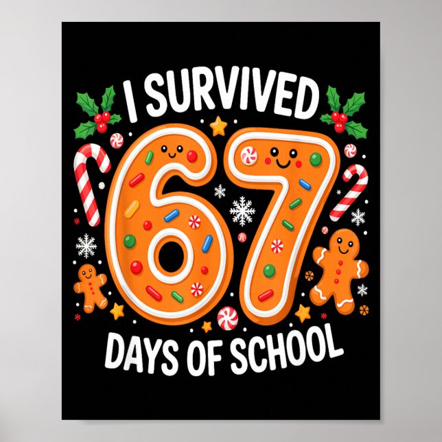 Poster I Survived 67 Days Of School Christmas Candy Cane  (Frente)