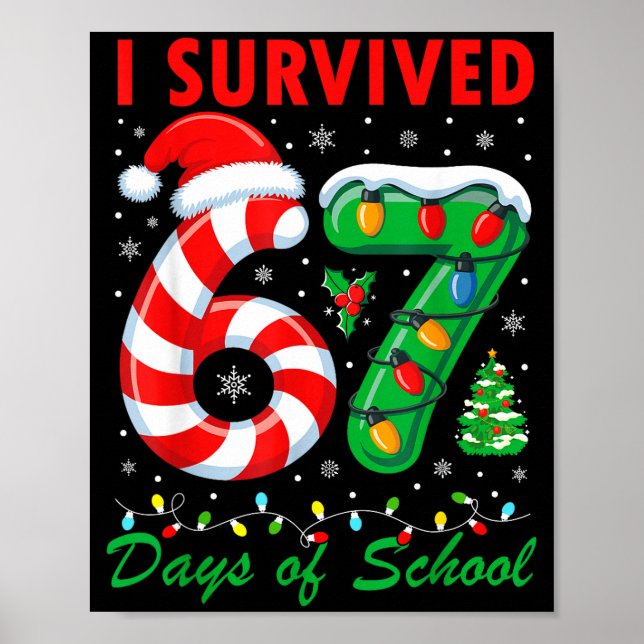 Poster I Survived 67 Days Of School Christmas Candy Cane  (Frente)