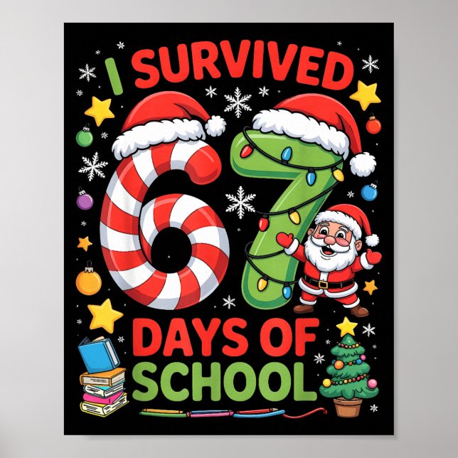 Poster I Survived 67 Days Of School Christmas Candy Cane  (Frente)