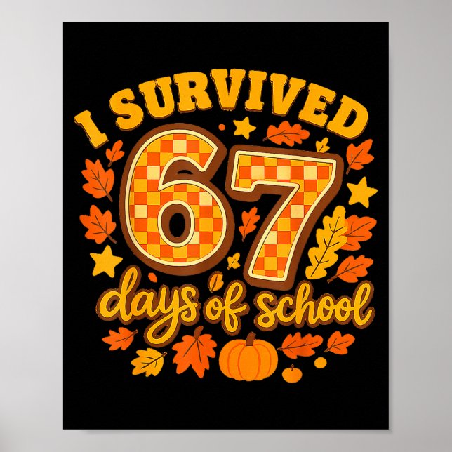 Poster I Survived 67 Days Of School Fall Leaves Cute Autu (Frente)