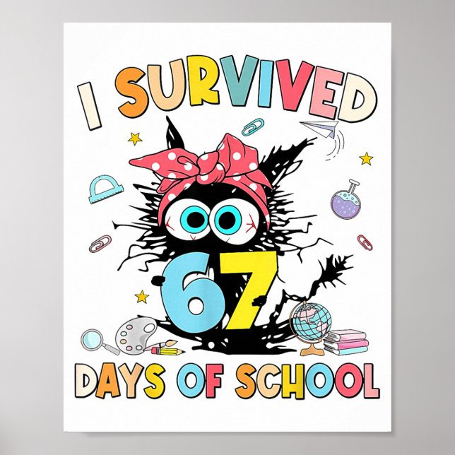 Poster I Survived 67 Days Of School Funny 67 Meme Teacher (Frente)
