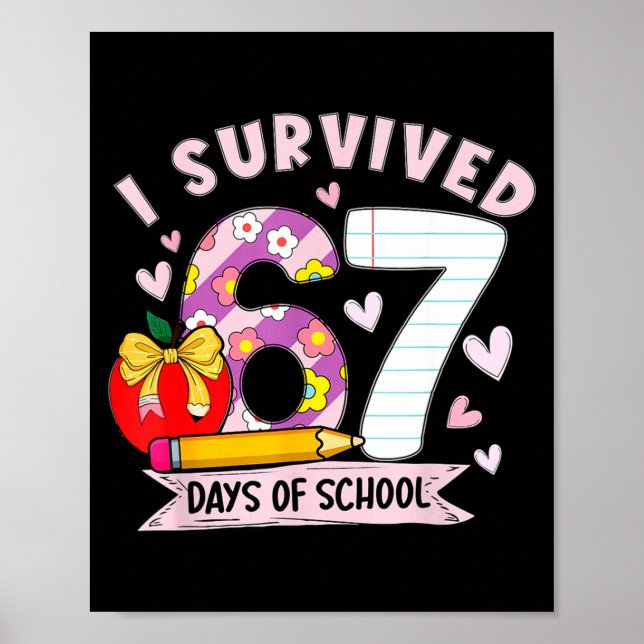 Poster I Survived 67 Days Of School Funny Leopard Student (Frente)