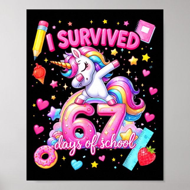 Poster I Survived 67 Days Of School Funny Six Seven Teach (Frente)