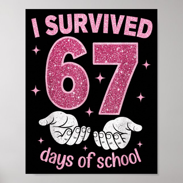 Poster I Survived 67 Days Of School Gen Alpha Slang 6 7 H (Frente)