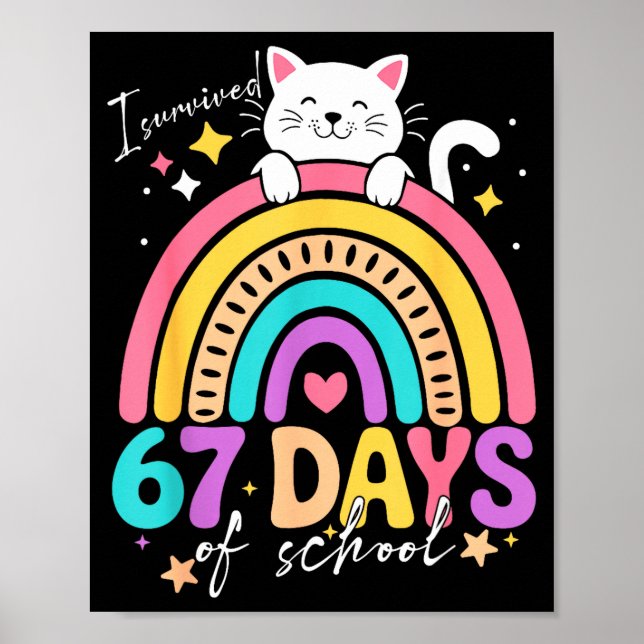 Poster I Survived 67 Days Of School Kids Kitten Cat Cool  (Frente)