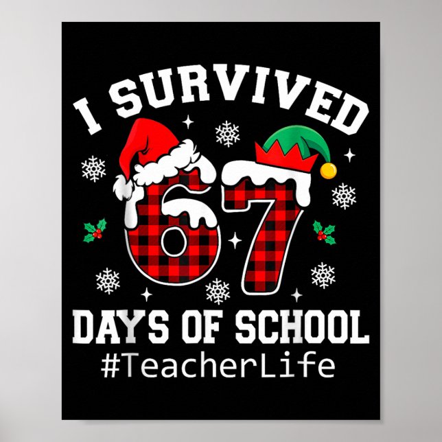 Poster I Survived 67 Days Of School Red Buffalo Plaid Tea (Frente)