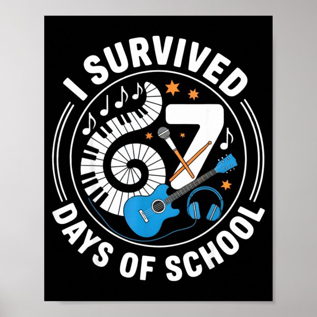 Poster I Survived 67 Days Of School - Teachers Students M (Frente)