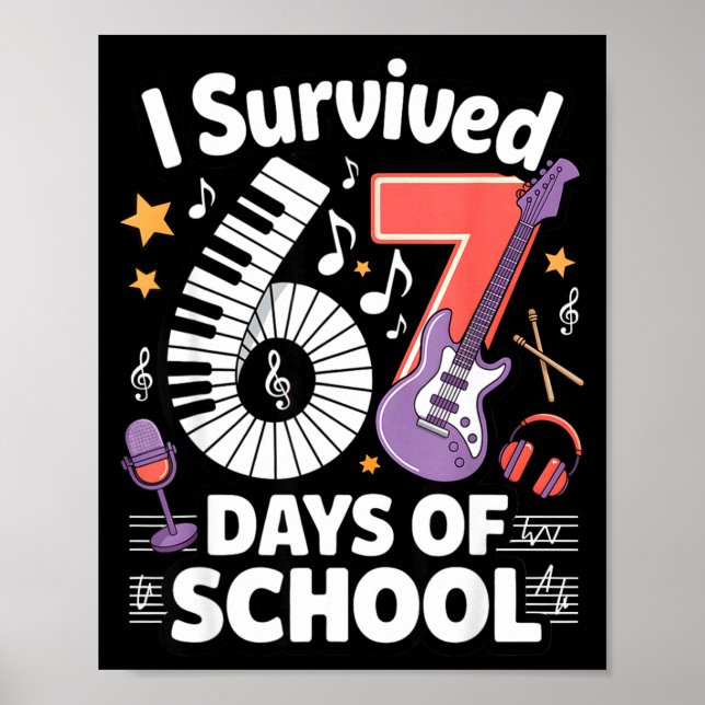 Poster I Survived 67 Days Of School - Teachers Students M (Frente)