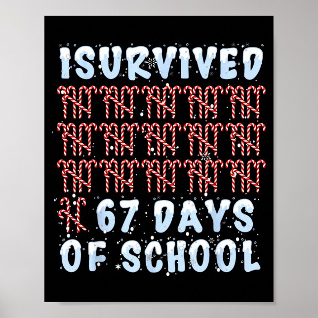 Poster I Survived 67 Days Of School Xmas Candy Cane Tally (Frente)