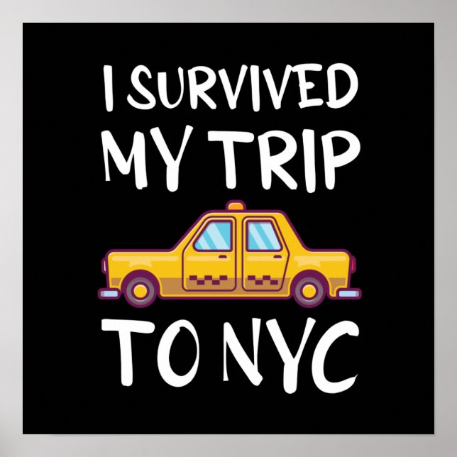 Poster I Survived My Trip To NYC (Frente)