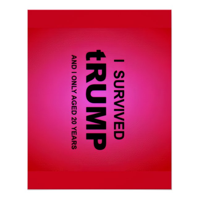 Pôster I Survived tRUMP  (Frente)