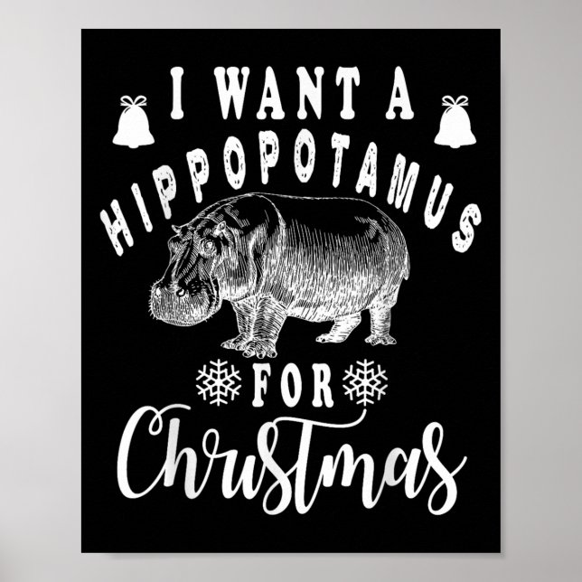 Poster I Want A Hiptamus For Christmas Funny Hip Xmas  (Frente)