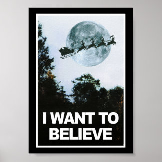 Poster I want to believe, in Santa