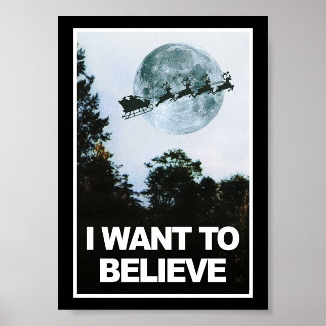 Poster I want to believe, in Santa (Frente)