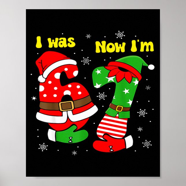 Poster I Was 6 Now I'm 7 67 Seven Year Old Birthday Girls (Frente)