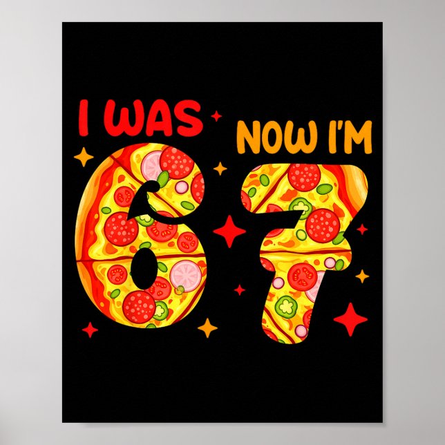 Poster I Was 6 Now I'm 7 Zza Birthday 7 Year Old Theme  (Frente)