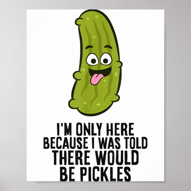 Poster I Was Told There Would Be Ckles  (Frente)