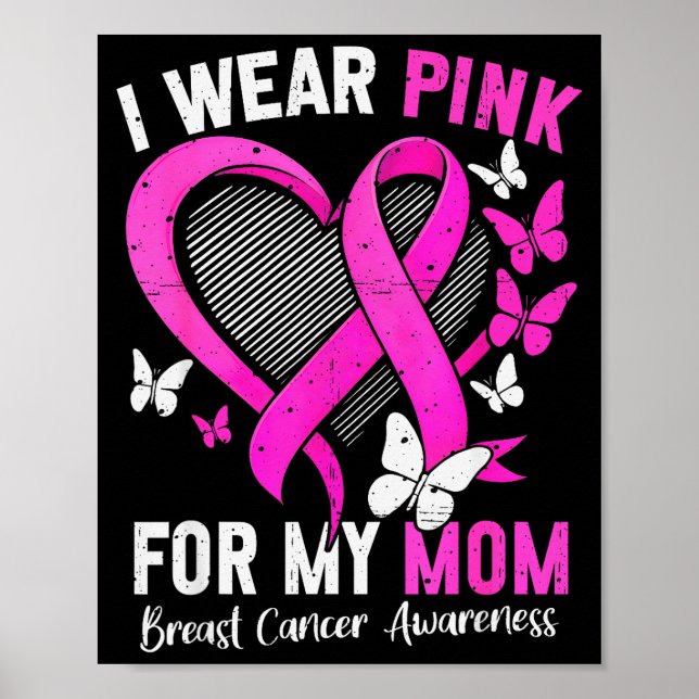 Poster I Wear Nk For Mom Breast Cancer Awareness Butterfl (Frente)