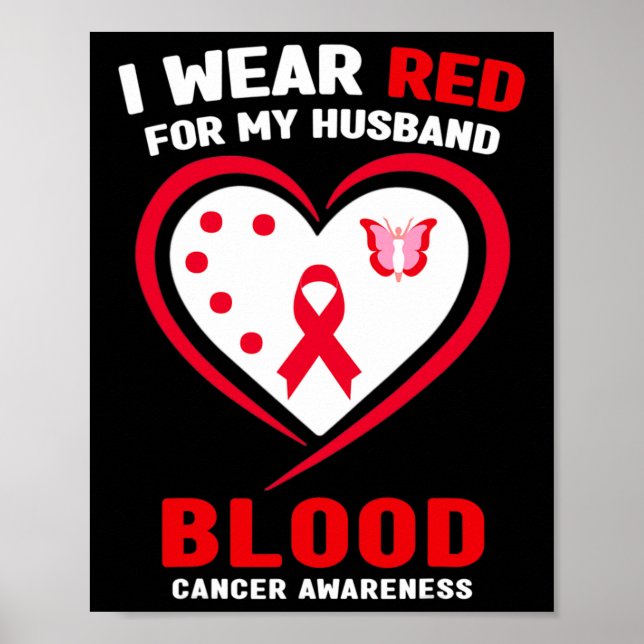 Poster I Wear Red For My Husnd Blood Cancer Awareness 2  (Frente)
