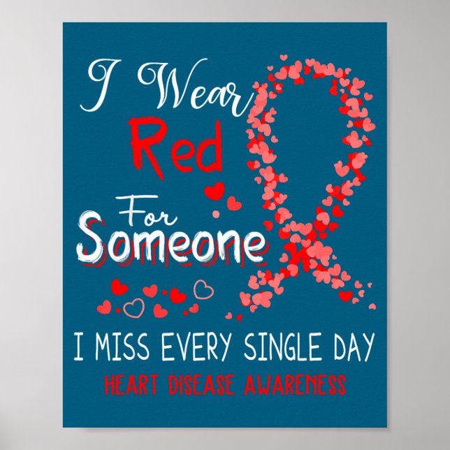 Poster I Wear Red For Someone Heart Disease Awareness  (Frente)