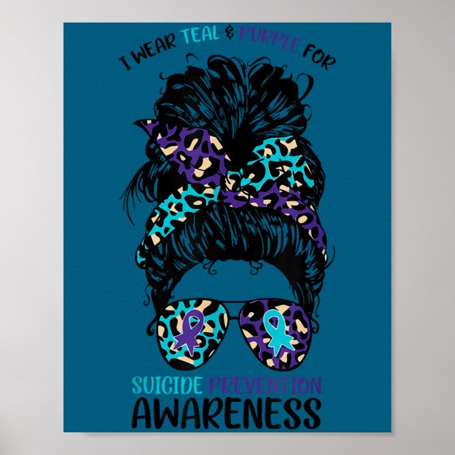 Poster I Wear Teal &amp; Purple For Suicide Prevention Aw (Frente)