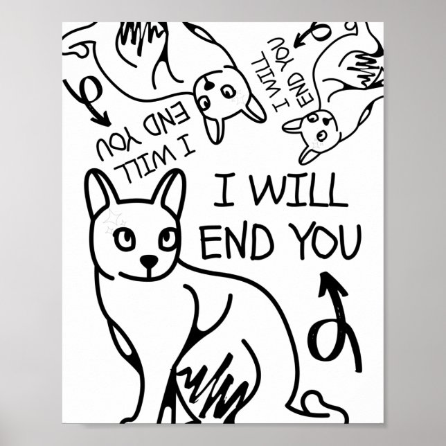 Poster I will end you, Gamer Funny Minimal Cute Black Cat (Frente)