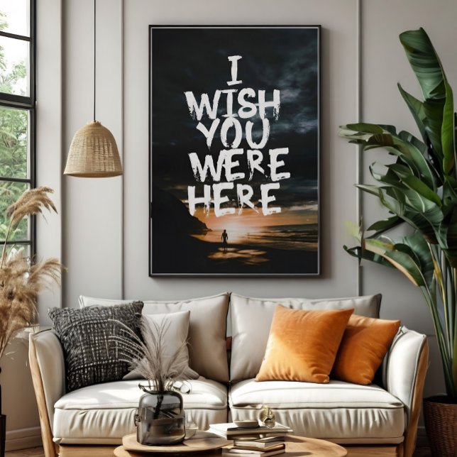 Poster I Wish You Were Here (Criador carregado)
