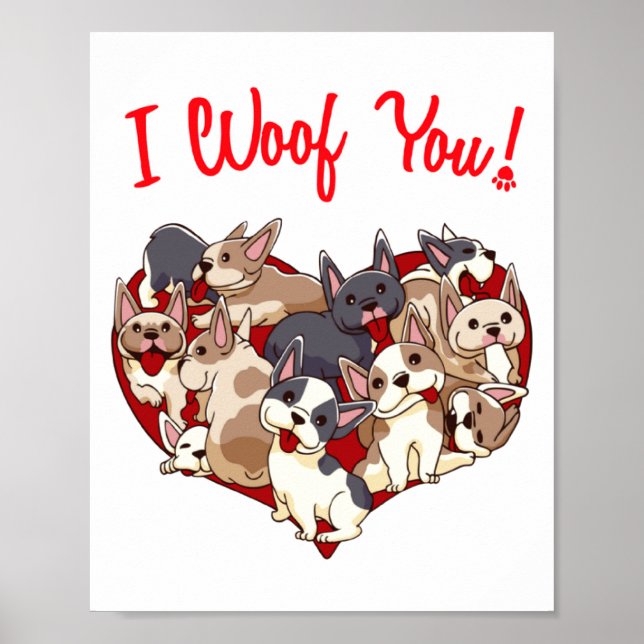 Poster I Woof You French Bulldog Dog Heart Shape Valentin (Frente)