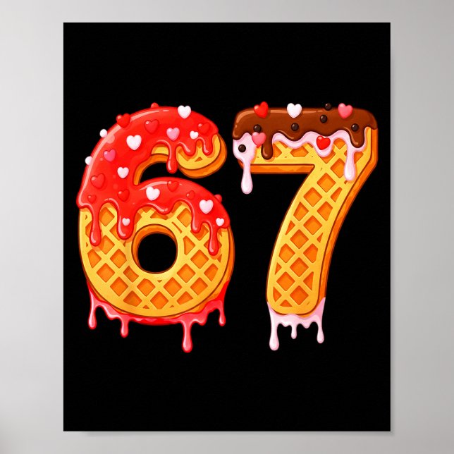 Poster Ice Cream Drip Six Seven 67 Valentines Day For Men (Frente)