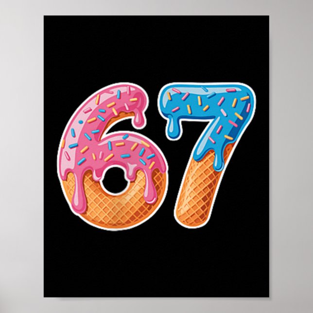 Poster Ice Cream Drip Six Seven 6 7 Meme 67  (Frente)