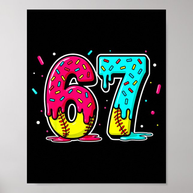 Poster Ice Cream Dripng Softball Drip Funny 6 7 Six Seven (Frente)