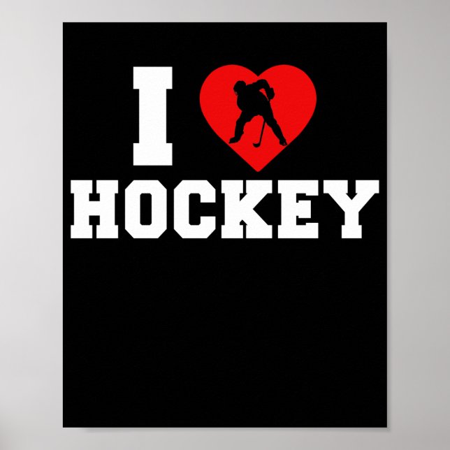Poster Ice Hockey I Love Hockey Player (Frente)