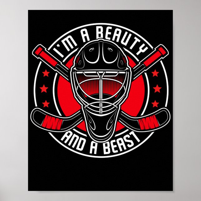 Poster Ice Hockey IM A Beauty E A Beast Player Team (Frente)