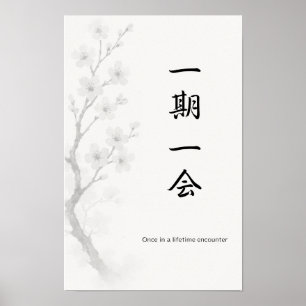 Poster Ichigo Ichie   Cartaz Zen Japonês