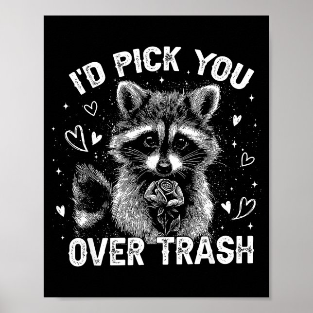 Poster I'd Ck You Over Trash Funny Raccoon Retro Valentin (Frente)