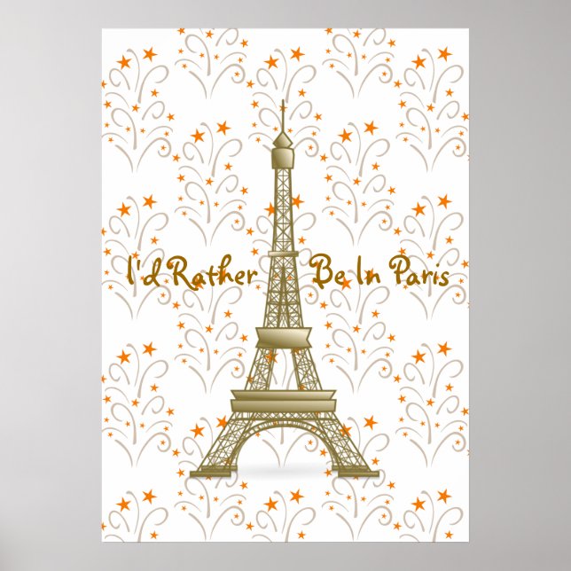 Pôster I'd Rather Be in Paris Eiffel Tower Stars Scrolls (Frente)